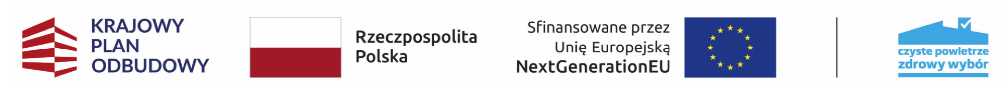 Logotypy: Krajowy Plan Odbudowy, Rzeczpospolita Polska, Sfinansowane przez Unię Europejską NextGenerationEU, Czyste Powietrze - Zdrowy Wybór